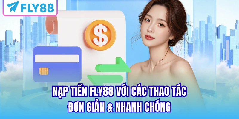 nạp tiền fly88